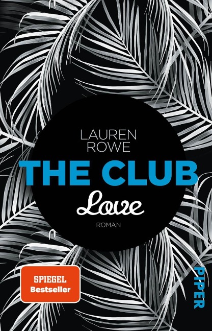 The Club - Love - Lauren Rowe