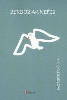 Bergüzar Nefes - Gazanfer Eryüksel