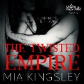 Cover-Bild zum Titel 'The Twisted Empire' von 'Mia Kingsley'