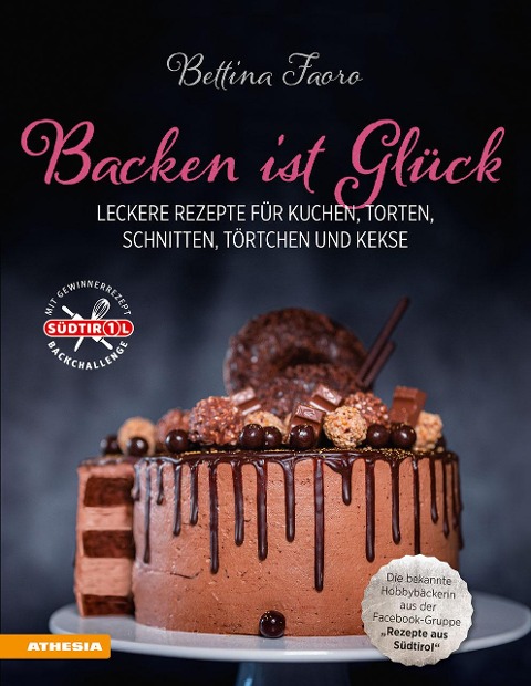 Backen ist Glück - Bettina Faoro