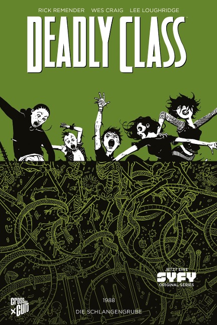 Deadly Class 3: Die Schlangengrube - Rick Remender