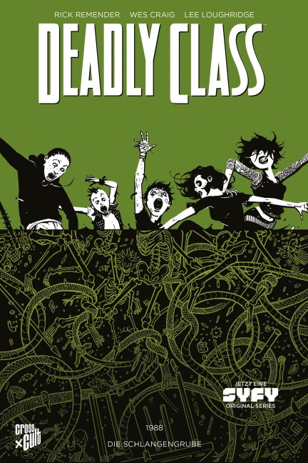 Deadly Class 3: Die Schlangengrube - Rick Remender