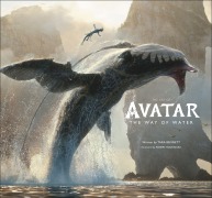 Cover-Bild zum Titel 'The Art of Avatar The Way of Water' von 'Tara Bennett'