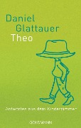Cover-Bild zum Titel 'Theo' von 'Daniel Glattauer'