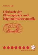 Cover-Bild zum Titel 'Lehrbuch der Plasmaphysik und Magnetohydrodynamik' von 'Ferdinand Cap'