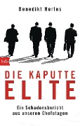 Cover-Bild zum Titel 'Die kaputte Elite' von 'Benedikt Herles'