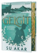 Cover-Bild zum Titel 'Gelgit - Yeniden Uyanis Ciltli' von 'Su Akar'