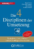 Cover-Bild zum Titel 'Die 4 Disziplinen der Umsetzung' von 'Sean Covey, Chris McChesney, Jim Huling, Andreas Maron'