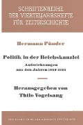 Cover-Bild zum Titel 'Politik in der Reichskanzlei' von 'Hermann Pünder'