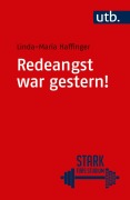 Cover-Bild zum Titel 'Redeangst war gestern!' von 'Linda-Maria Haffinger'