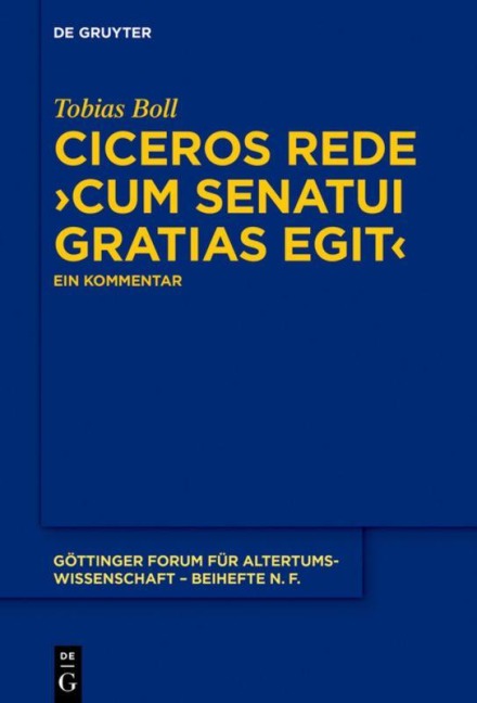 Ciceros Rede ¿cum senatui gratias egit¿ - Tobias Boll