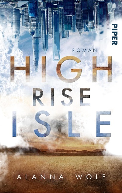High Rise Isle - Alanna Wolf