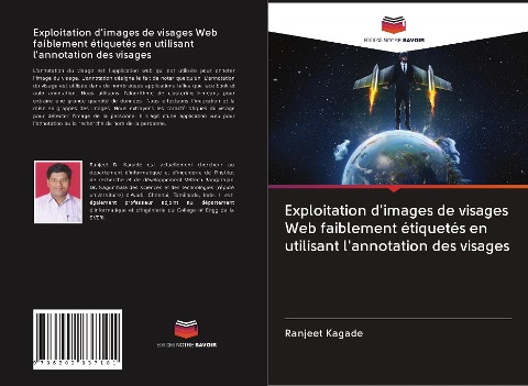 Exploitation d'images de visages Web faiblement étiquetés en utilisant l'annotation des visages - Ranjeet Kagade