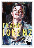Frank Lorenz (Wandkalender 2025 DIN A2 hoch), CALVENDO Monatskalender - Frank Lorenz