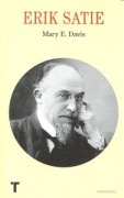 Cover-Bild zum Titel 'Erik Satie' von 'Mary A. Davis'