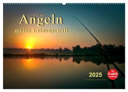 Angeln - meine Leidenschaft (Wandkalender 2025 DIN A2 quer), CALVENDO Monatskalender - Peter Roder