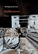 Cover-Bild zum Titel 'Wullenwever' von 'Wolfgang Ehmer'