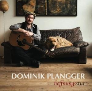 Hoffnungsstur - Dominik Plangger