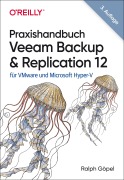 Cover-Bild zum Titel 'Praxishandbuch Veeam Backup & Replication 12' von 'Ralph Göpel'
