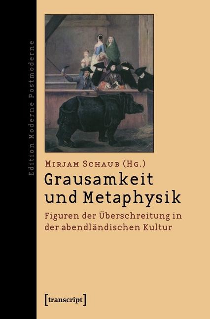 Grausamkeit und Metaphysik - 