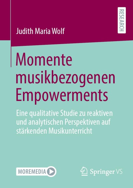 Momente musikbezogenen Empowerments - Judith Maria Wolf