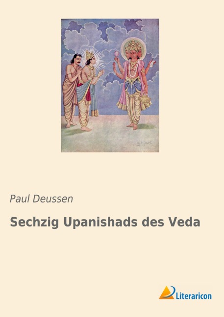 Sechzig Upanishads des Veda - Paul Deussen