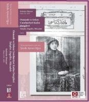 Kadinlar Dünyasi Sayi 111-120 Osmanli ve Erken Cumhuriyet Kadin Dergileri Talepler, Engeller, Mücadele ;Cilt 6 - Seyda Aysun Oguz