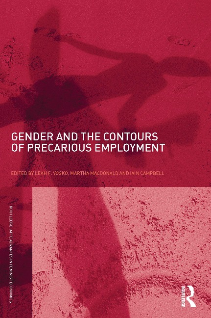 Gender and the Contours of Precarious Employment - 