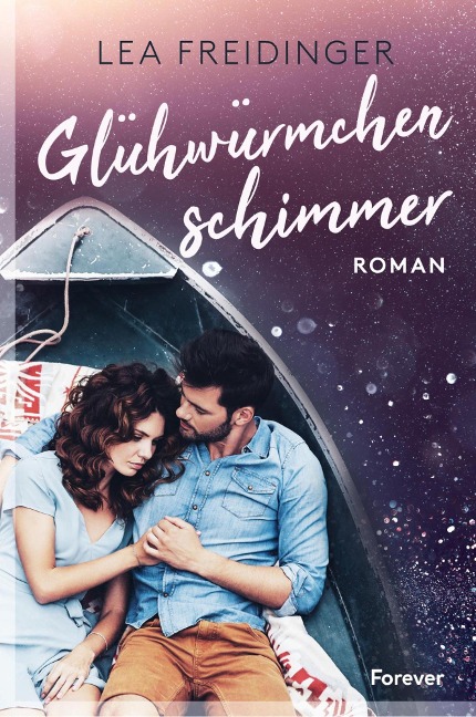 Glühwürmchenschimmer - Lea Freidinger