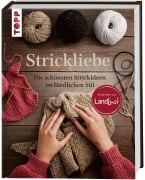 Cover-Bild zum Titel 'Strickliebe Empfohlen von LandLust' von 'Frechverlag'
