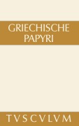 Cover-Bild zum Titel 'Griechische Papyri aus Ägypten als Zeugnisse des privaten und öffentlichen Lebens' von ''