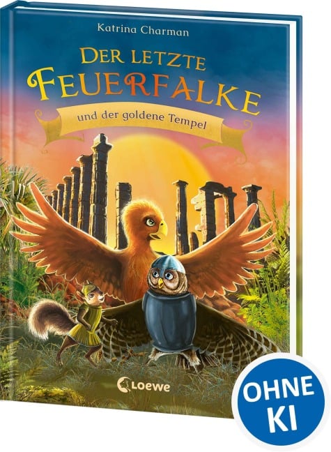 Der letzte Feuerfalke und der goldene Tempel (Band 9) - Katrina Charman