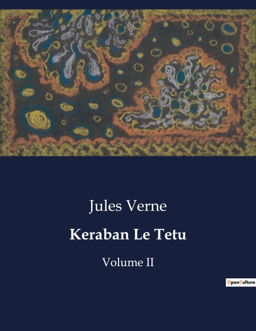 Keraban Le Tetu - Jules Verne