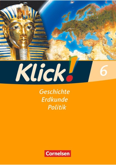 Klick! 6. Schuljahr. Arbeitsheft. Geschichte, Erdkunde, Politik - Westliche Bundesländer - Christine Fink, Oliver Fink, Wolfgang Humann, Silke Weise