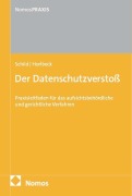 Cover-Bild zum Titel 'Der Datenschutzverstoß' von 'Hans-Hermann Schild, Katja Horlbeck'