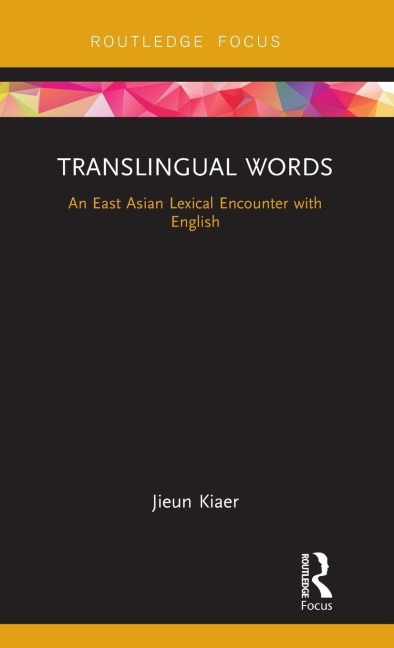 Translingual Words - Jieun Kiaer