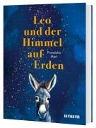 Leo und der Himmel auf Erden - Franziska Muri