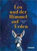 Cover-Bild zum Titel 'Leo und der Himmel auf Erden' von 'Franziska Muri'