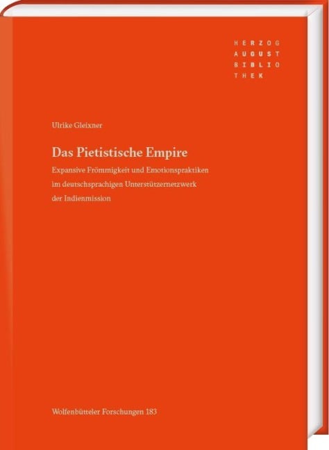 Das Pietistische Empire - Ulrike Gleixner