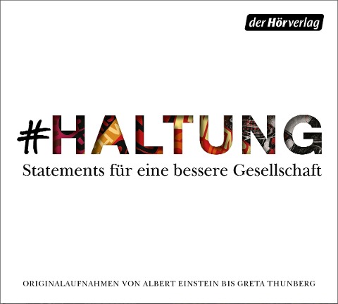 #haltung - Heinrich Böll, Erich Kästner, Astrid Lindgren, Stéphan Hessel, Carola Rackete