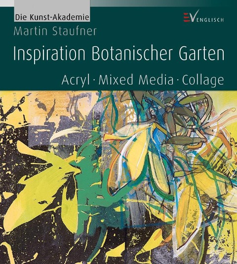 Inspiration Botanischer Garten - Martin Staufner