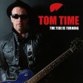 The Tide Is Turning - Tom Time