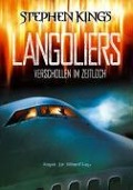 Cover-Bild zum Titel 'Langoliers - Verschollen im Zeitloch' von 'Tom Holland, Vladimir Horunzhy'