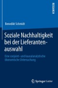 Cover-Bild zum Titel 'Soziale Nachhaltigkeit bei der Lieferantenauswahl' von 'Benedikt Schmidt'
