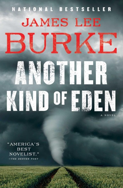 Another Kind of Eden - James Lee Burke