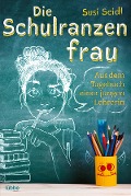 Cover-Bild zum Titel 'Die Schulranzenfrau' von 'Susi Seidl'