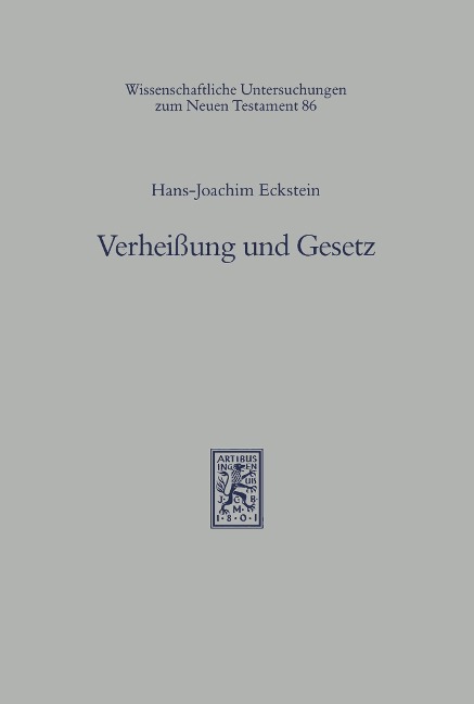 Verheissung und Gesetz - Hans-Joachim Eckstein
