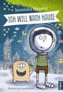 Cover-Bild zum Titel 'Ich will nach Hause' von 'Jasminka Petrovic'