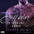 Cover-Bild zum Titel 'Master in Shining Armor' von 'Sparrow Beckett'