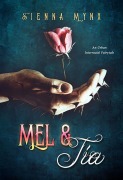 Cover-Bild zum Titel 'Mel and Tia' von 'Sienna Mynx'